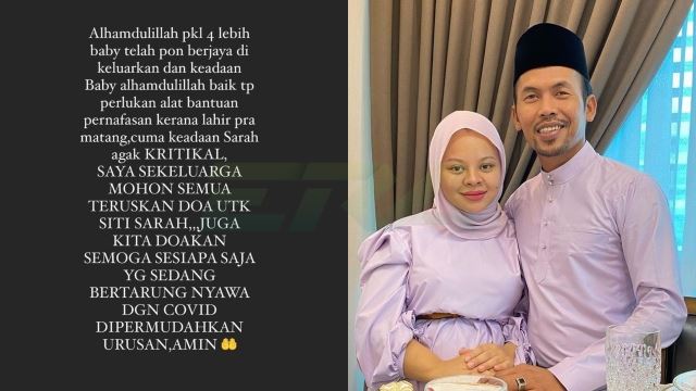 [terkini] keadaan siti sarah masih kritikal selepas pembedahan berjalan lancar, bayi dilaporkan stabil 