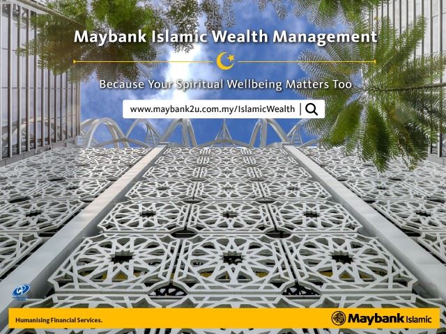 fulfil your holistic financial needs with maybank islamic wealth management