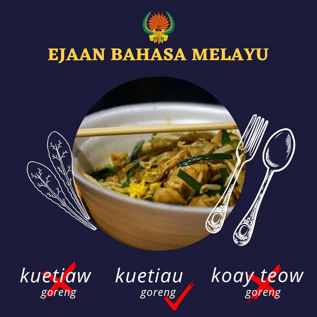 kuey teow’s spelling is officially standardised as kuetiau in malaysia 