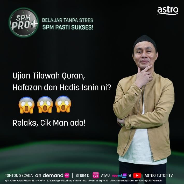 calon spm, jom ulangkaji utqh di astro tutor tv’s spm pro+