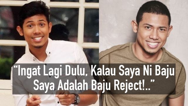 “ingat lagi dulu, kalau saya ni baju saya adalah baju reject!..” nabil kongsikan hikmah pengalaman kena reject