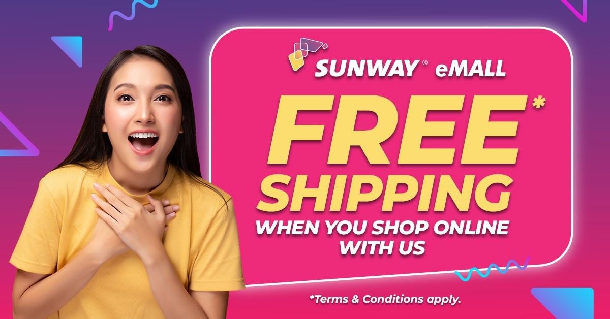 Sunway eMalll enjoy free shipping shop online