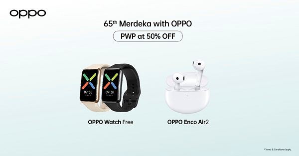 OPPO Merdeka国庆促销PWP 50%25超值优惠