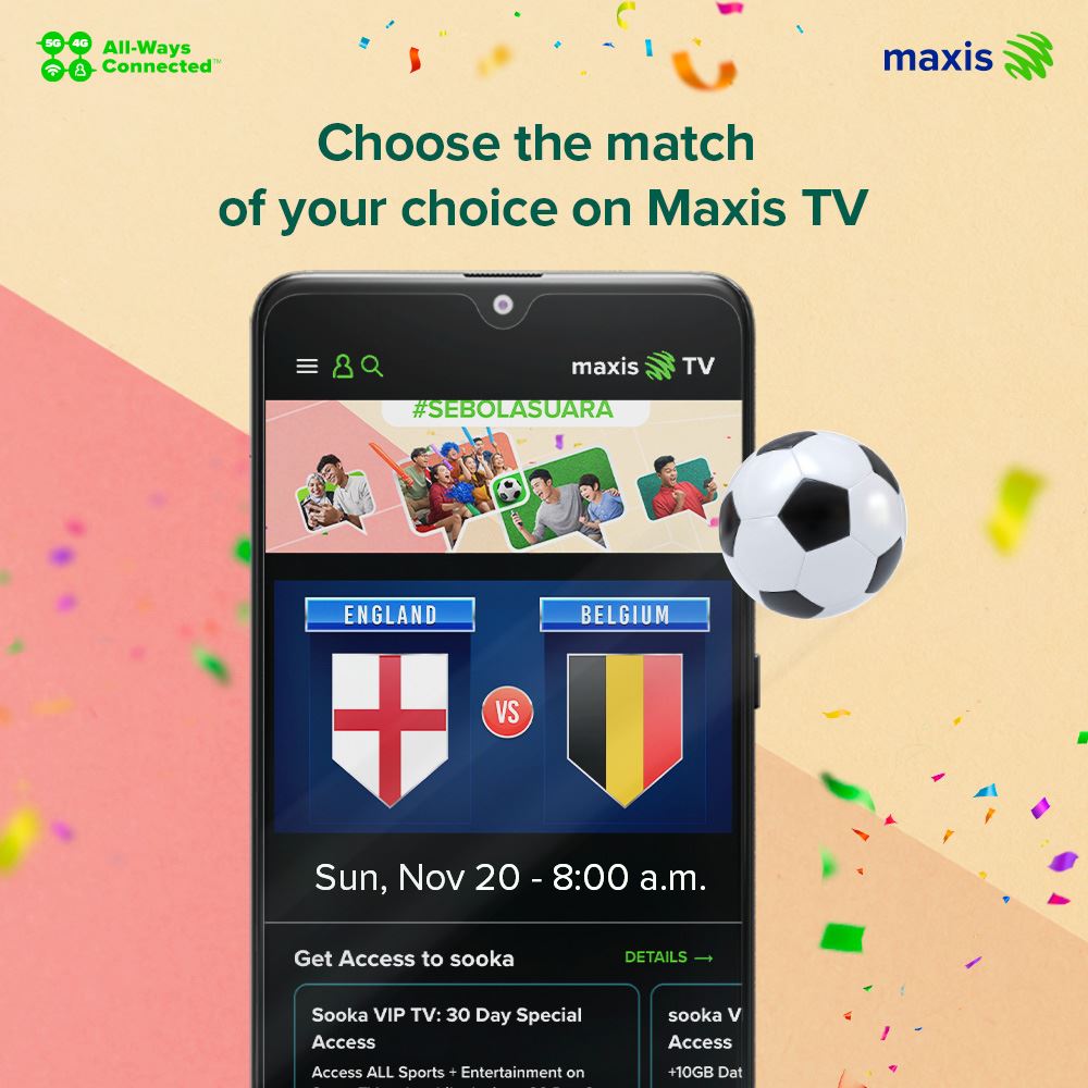 Choose preferred match on Maxis TV to claim free World Cup passes