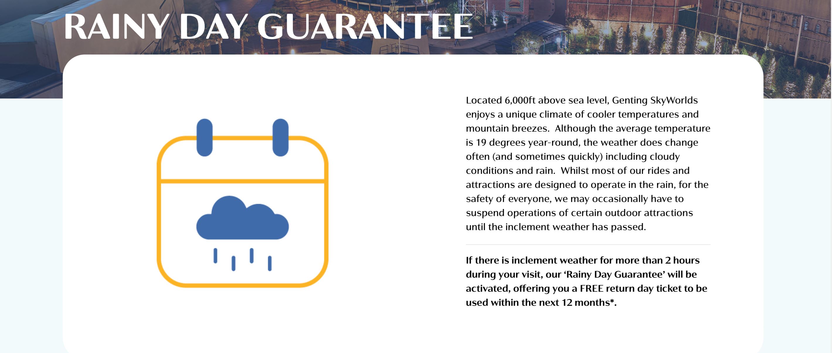 【好康】云顶户外theme park遇雨天有得claim？达到条件就可免费回访！