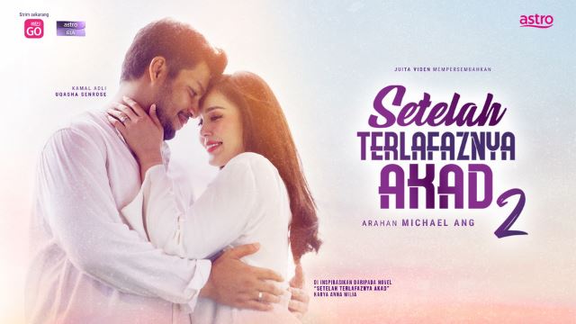 kisah cinta hanan & nawal kembali dalam 'setelah terlafaznya akad 2'
