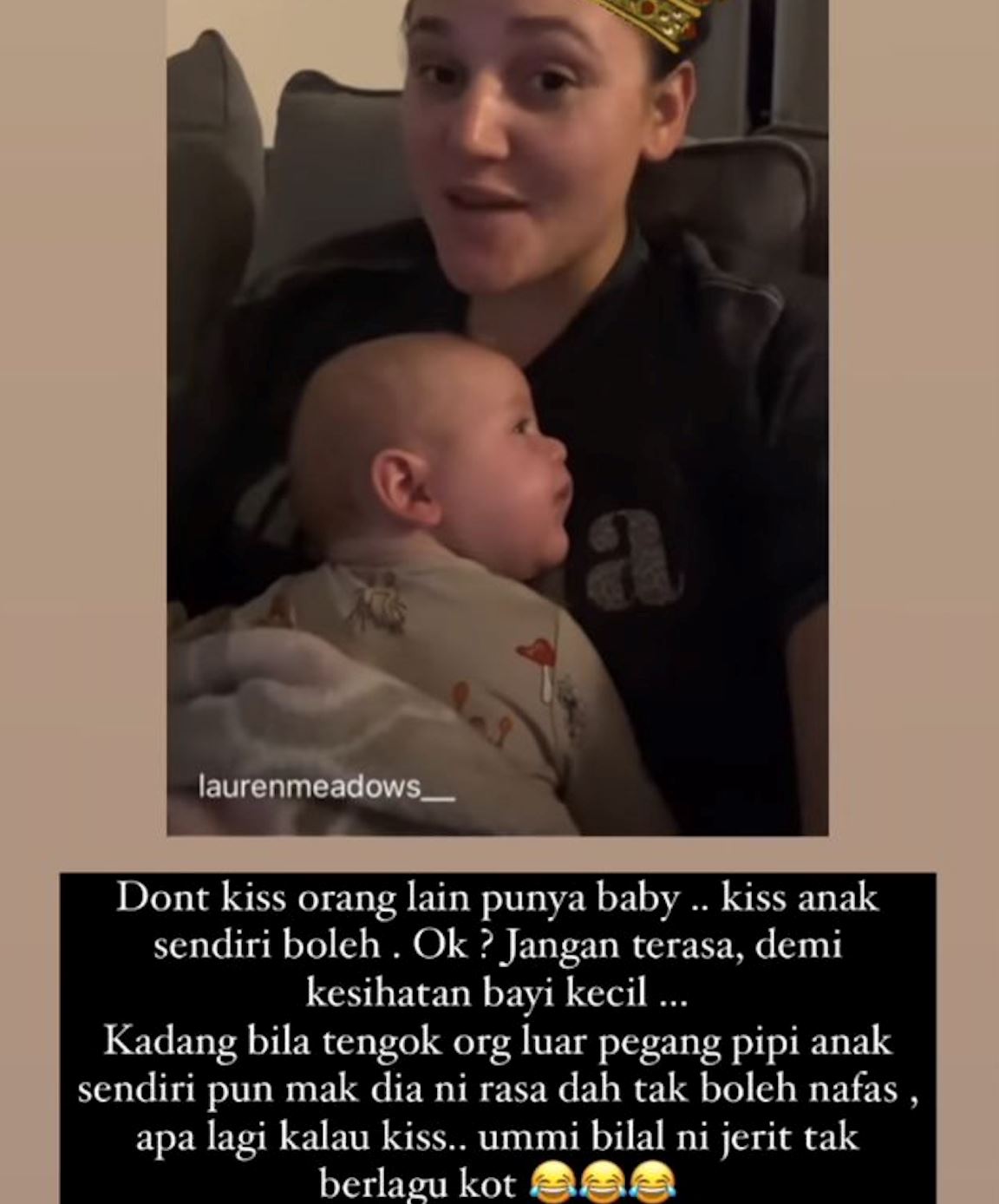 “don’t kiss orang lain punya baby..” – neelofa
