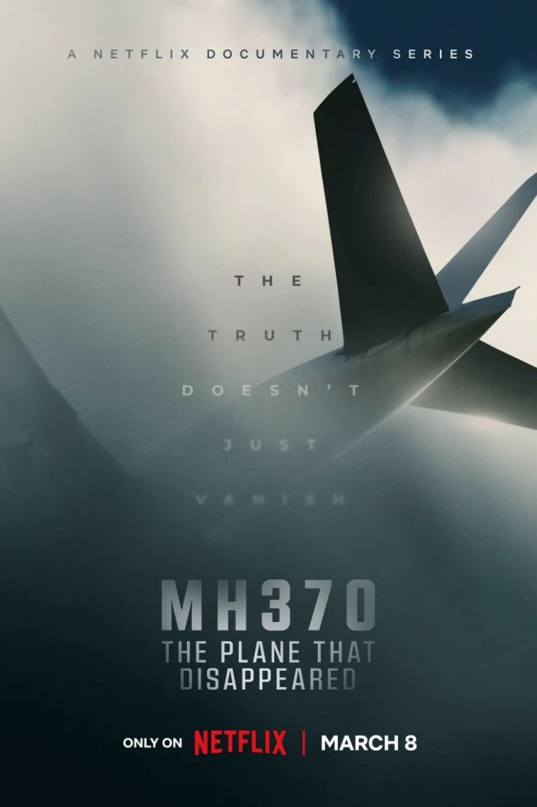 🎬《mh370：消失的航班》记录片3月8日上线❗️机上239人失踪成当代最大谜团✈️