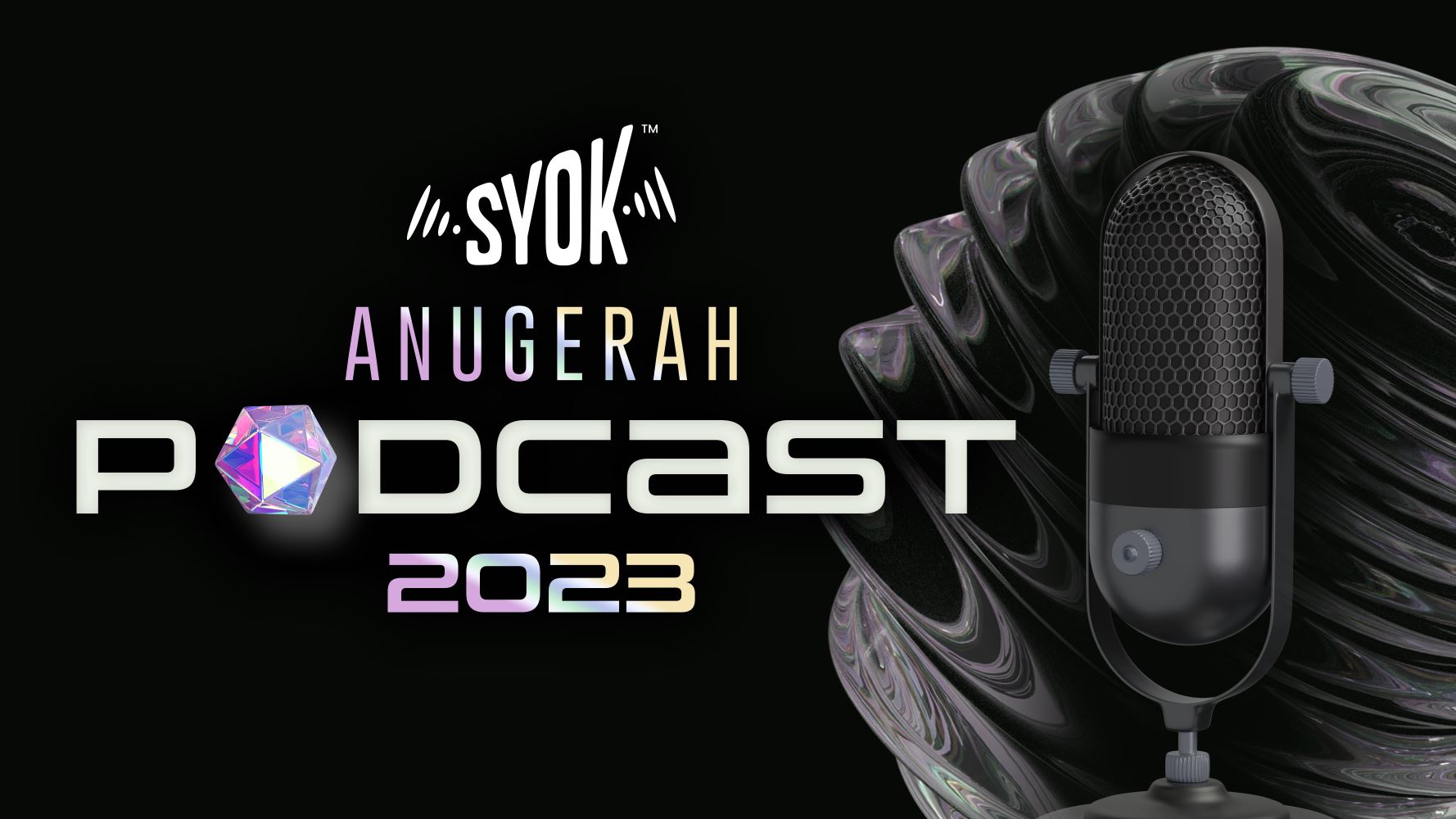 undian ‘anugerah podcast syok 2023’ kini dibuka untuk semua rakyat malaysia