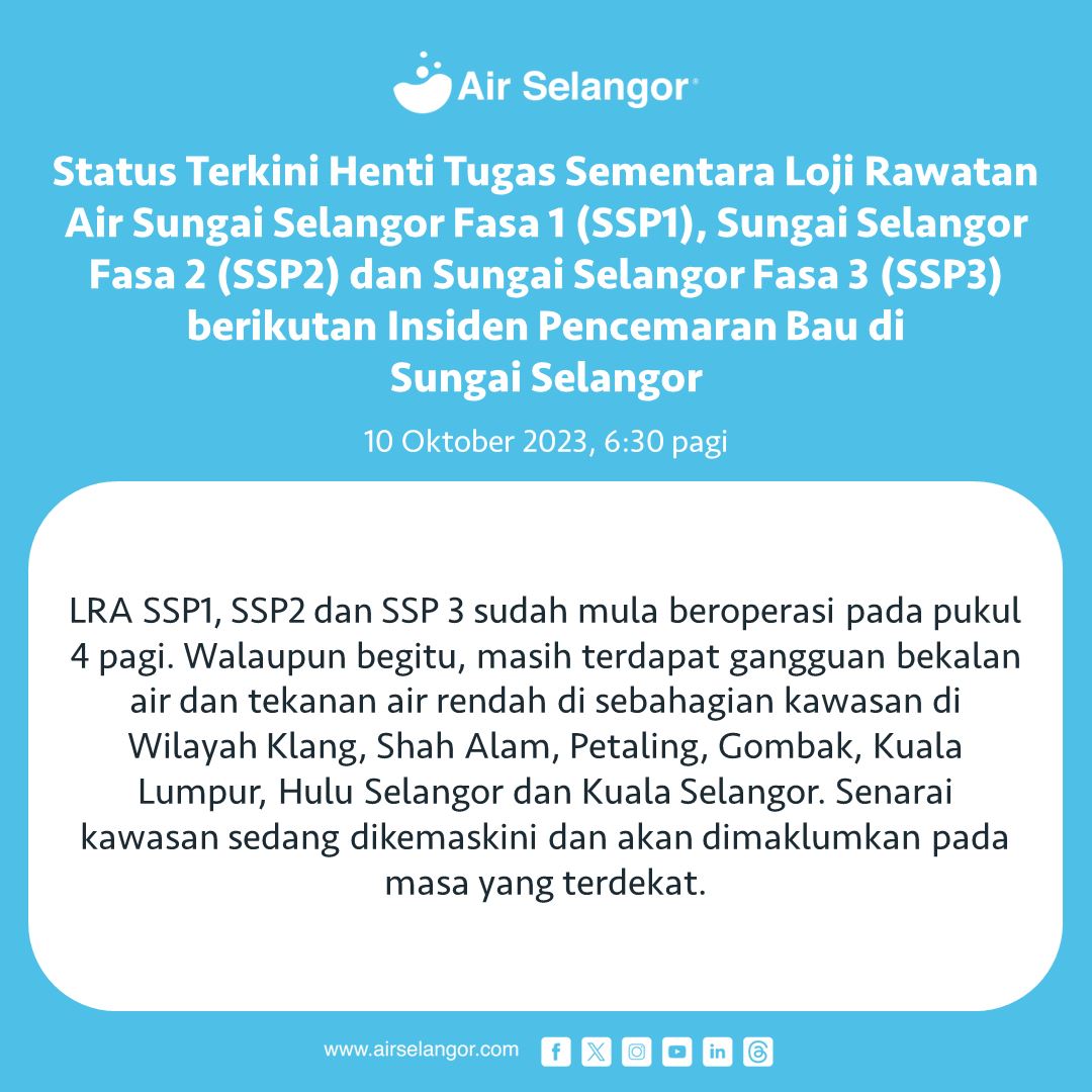 pencemaran bau di sungai selangor, bekalan air di beberapa kawasan masih belum pulih