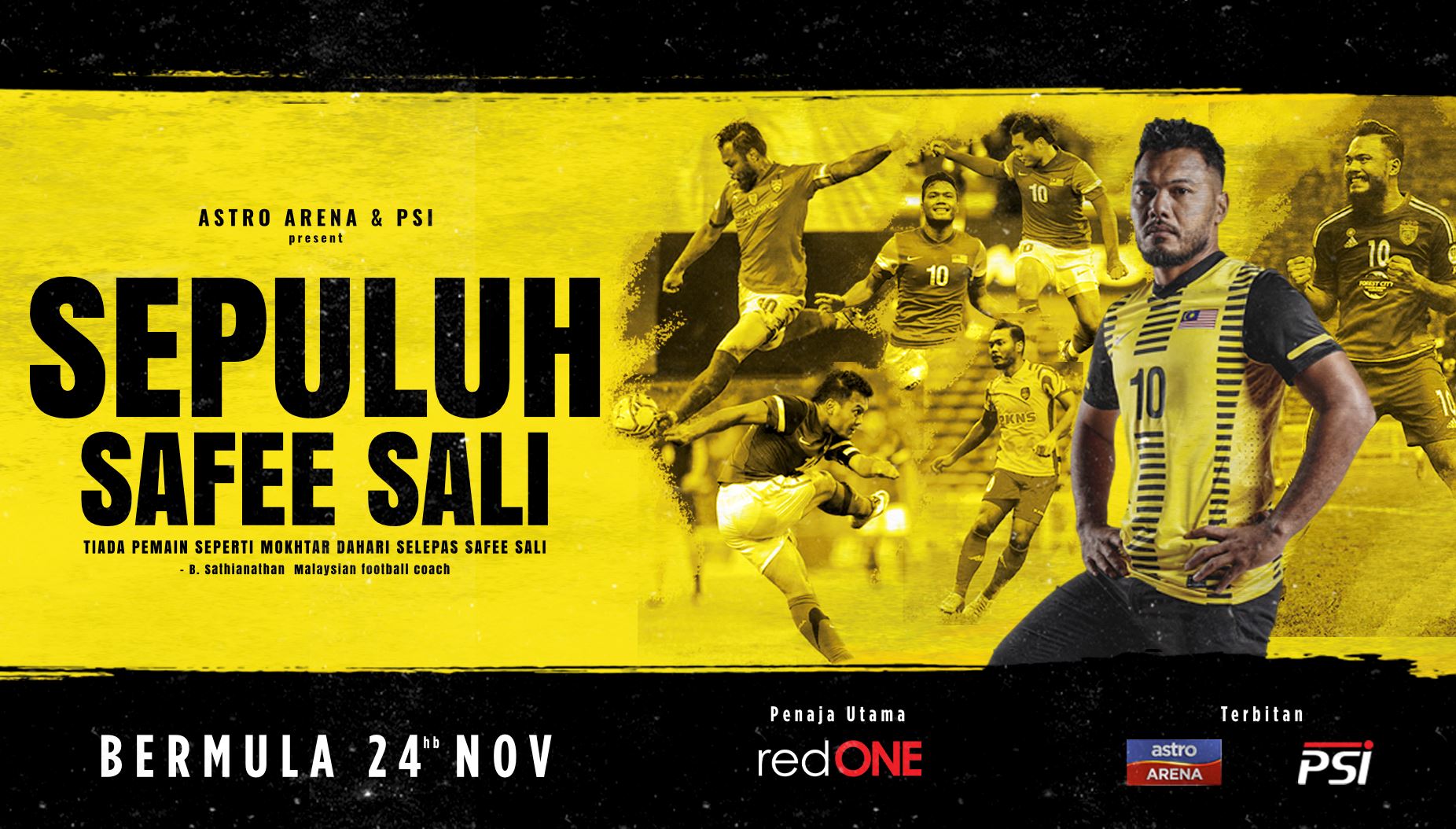 dokumentari “sepuluh”, pengiktirafan safee sali sebagai lagenda bola sepak negara