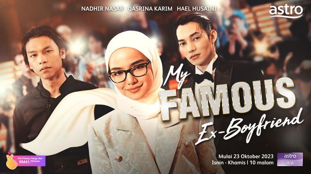hael, nadhir & qasrina berganding untuk ‘my famous ex-boyfriend’ 