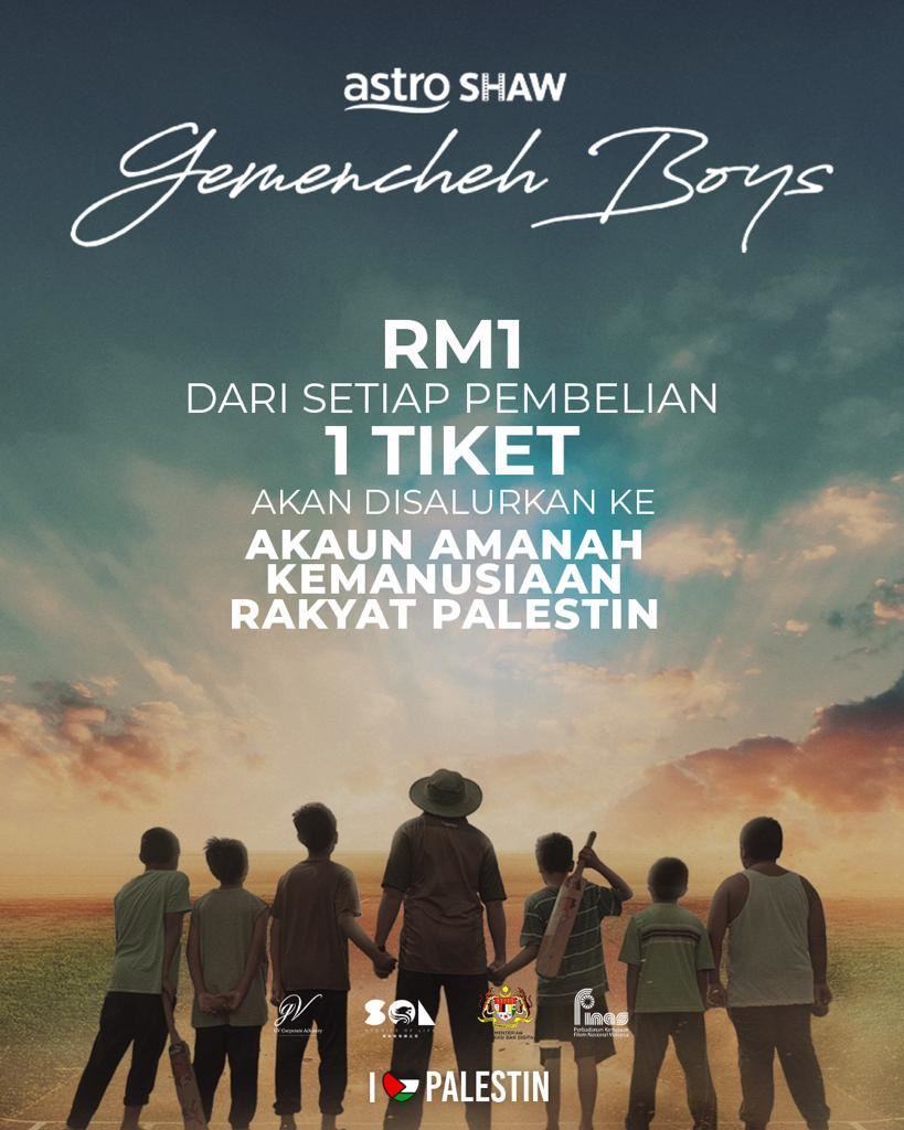 setiap rm1 beli tiket tonton ‘gemencheh boys’ akan disalur ke tabung palestin