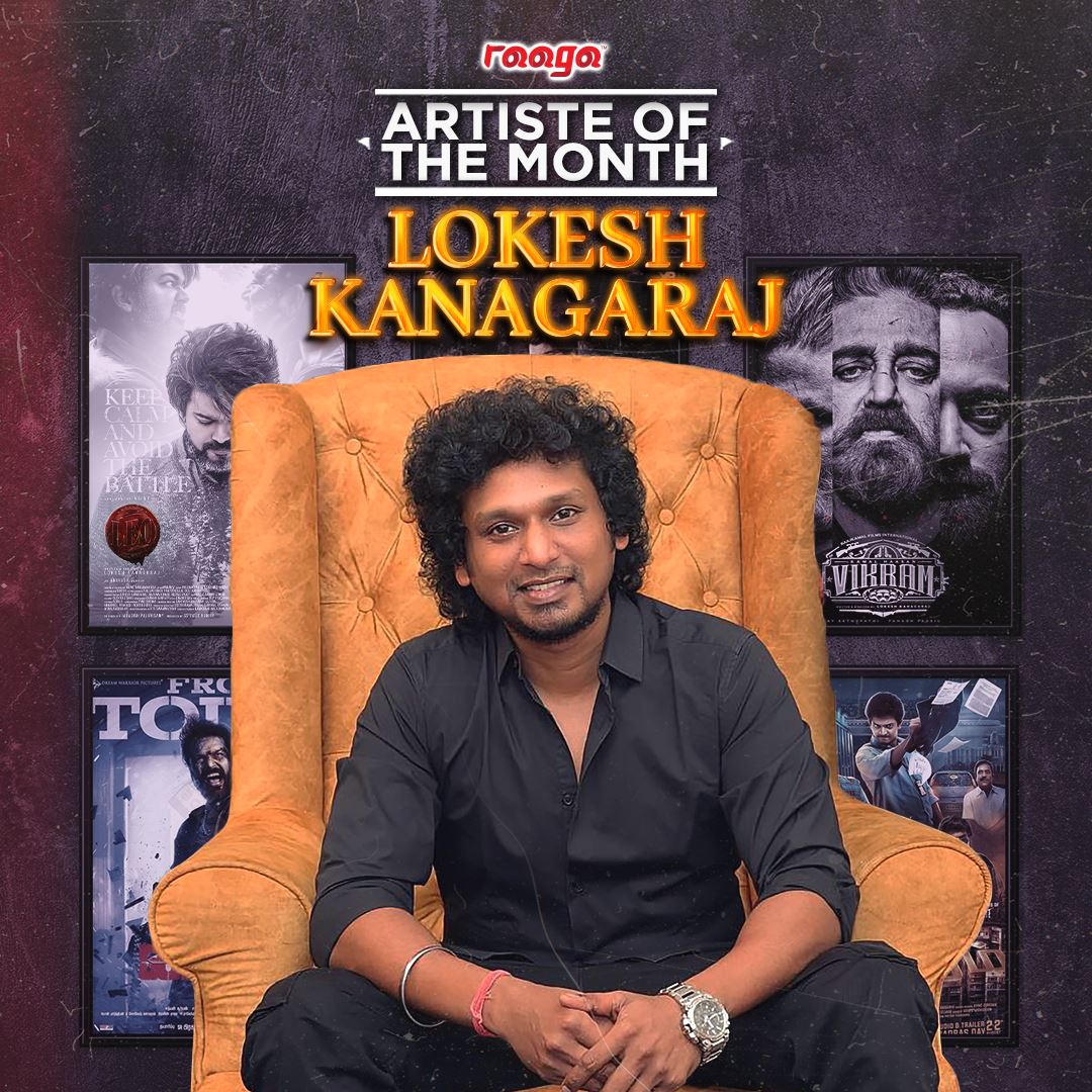 lokesh kanagaraj is our artist of the month!