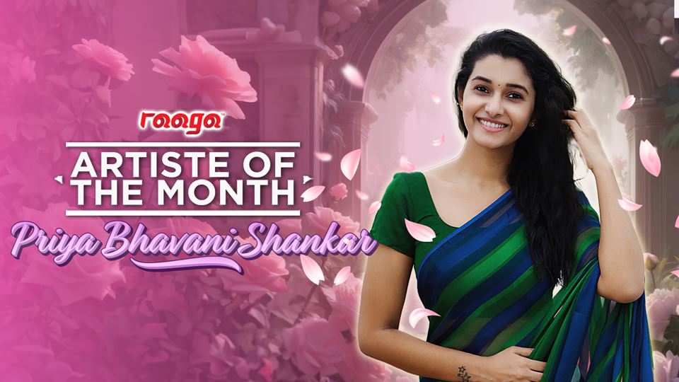 artist of the month : priya bhavani shankar
