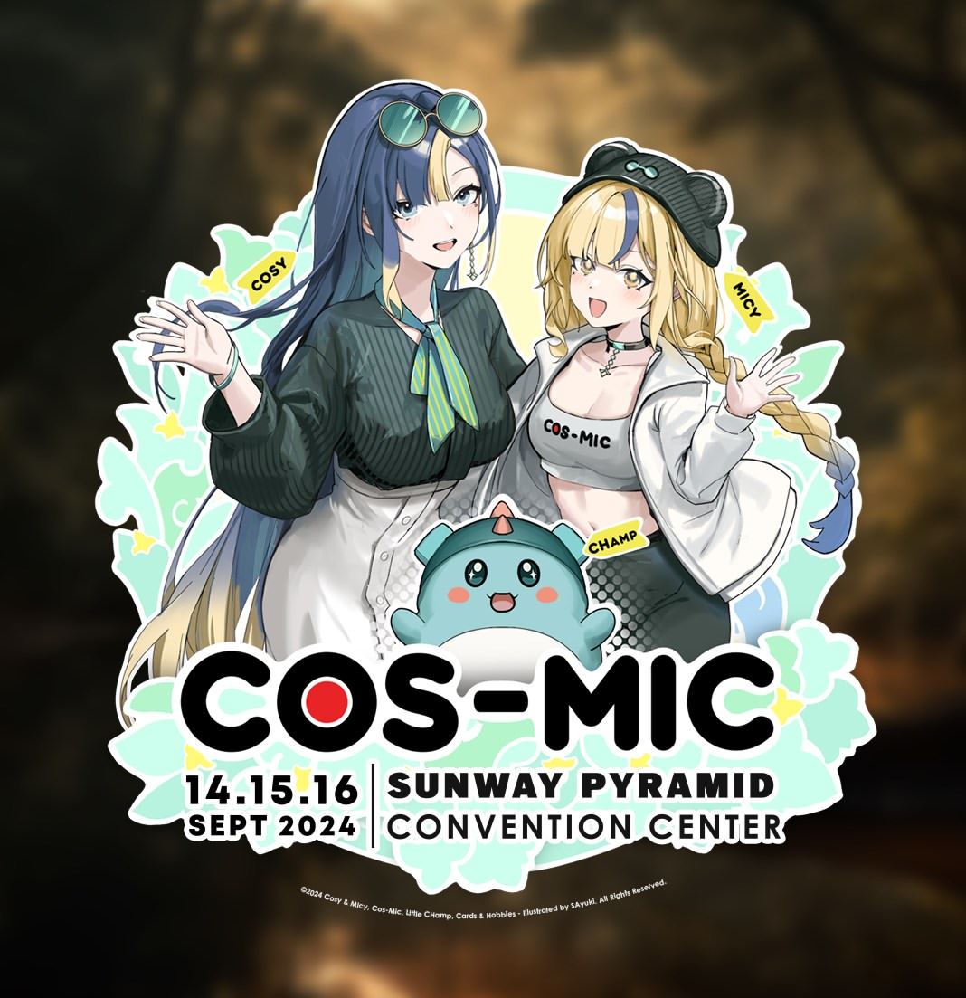cos-mic 2024大马动漫展|知名声优现身漫展!【附票价】