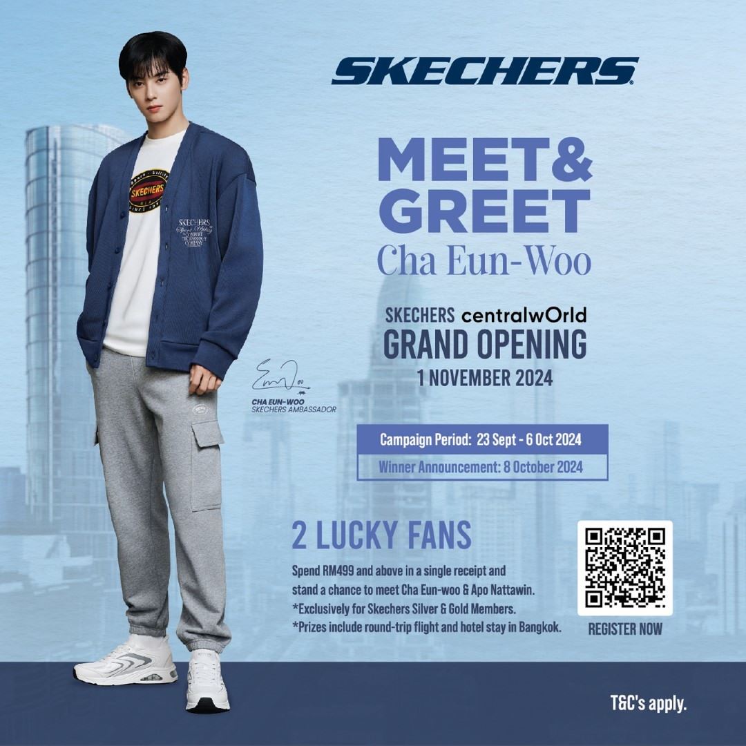 stand a chance to meet and greet cha eun-woo and apo nattawin at skechers centralworld grand opening this november!