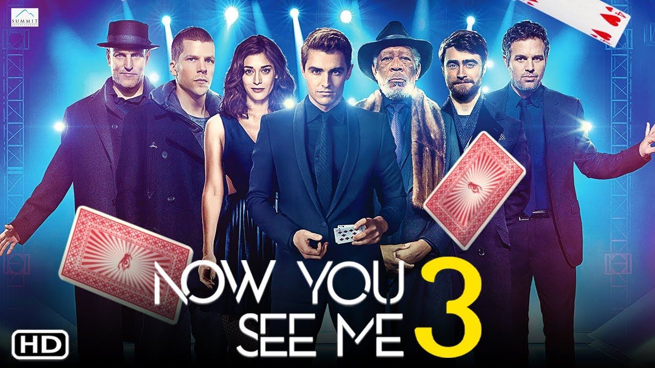 ‘now you see me 4’ in development as third film gets official title