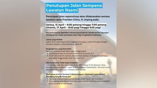 akses klia 2 ditutup sementara sempena lawatan negara presiden china