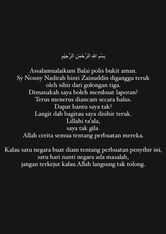 nonny mohon bantuan pihak berkuasa, dakwa dirinya dan keluarga disihir teruk
