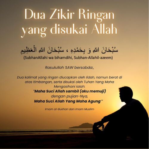 zikir ringan di bibir yang berat di timbangan akhirat