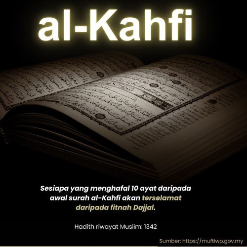 baca al-kahfi setiap jumaat, lindungi diri daripada fitnah dajjal