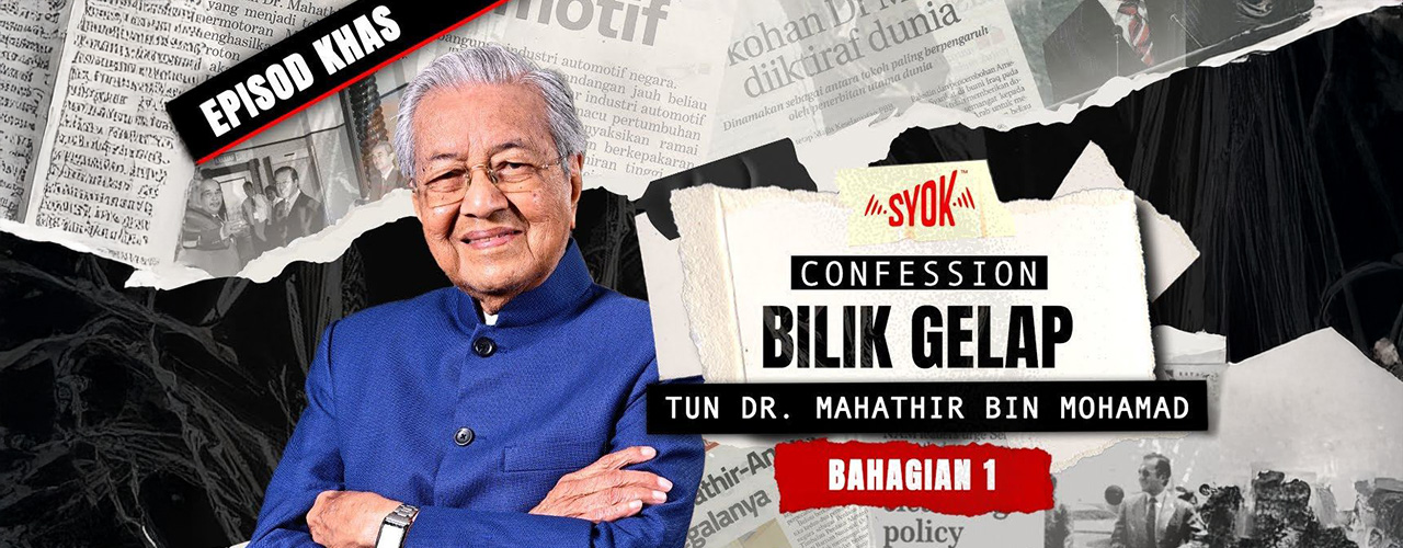 "Dulu, Orang Melayu Tiada Pekerjaan" - Tun Dr Mahathir Mohamad l Khas Confession Bilik Gelap (PT 1)
